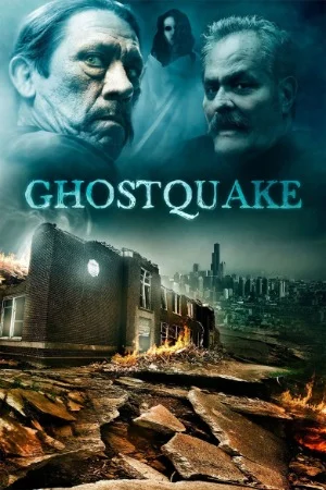 Ghostquake (2012) BluRay Dual Audio [Hindi ORG. + English] Movie 480p | 720p | 1080p